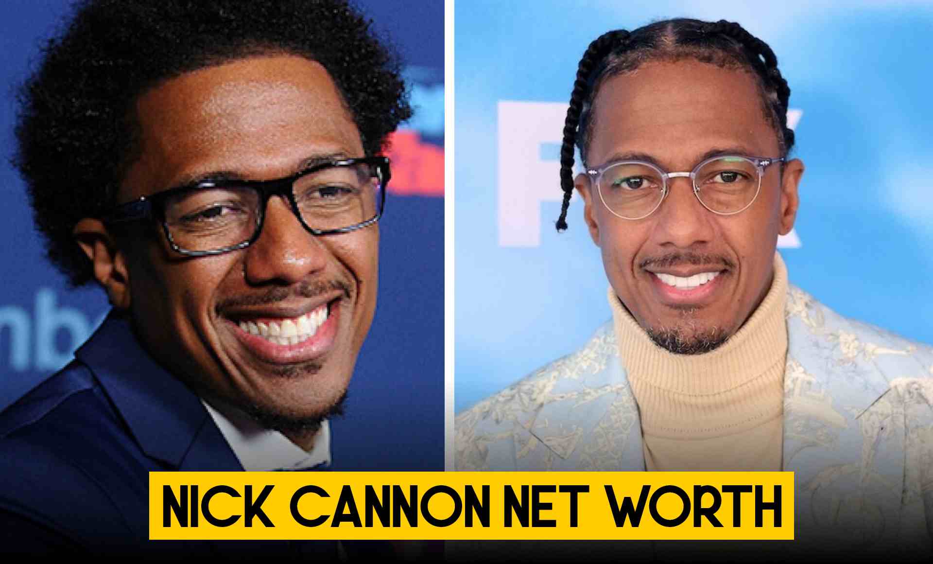  Nick Cannon Net Worth LOI