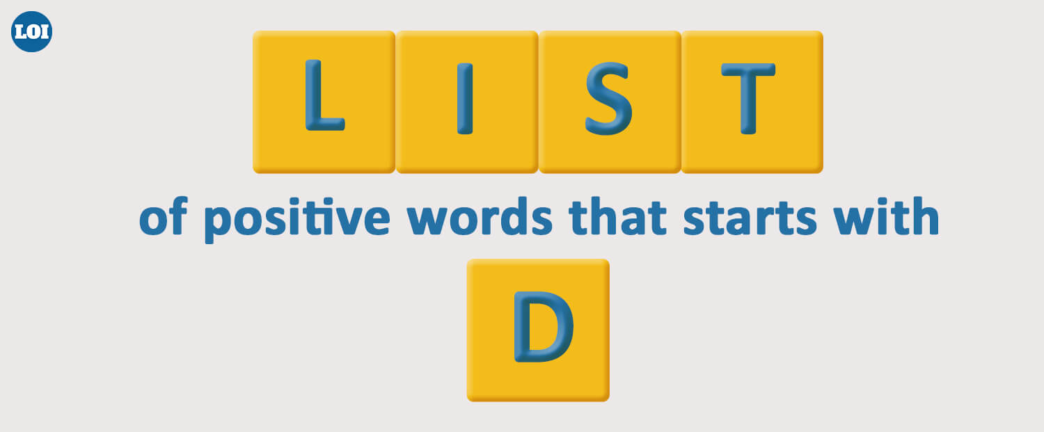 List Of Positive Words That Starts With D