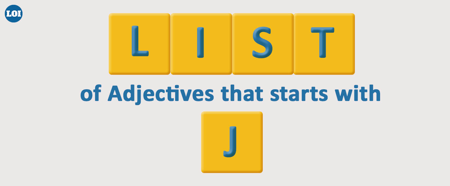 list of adjectives that start with j