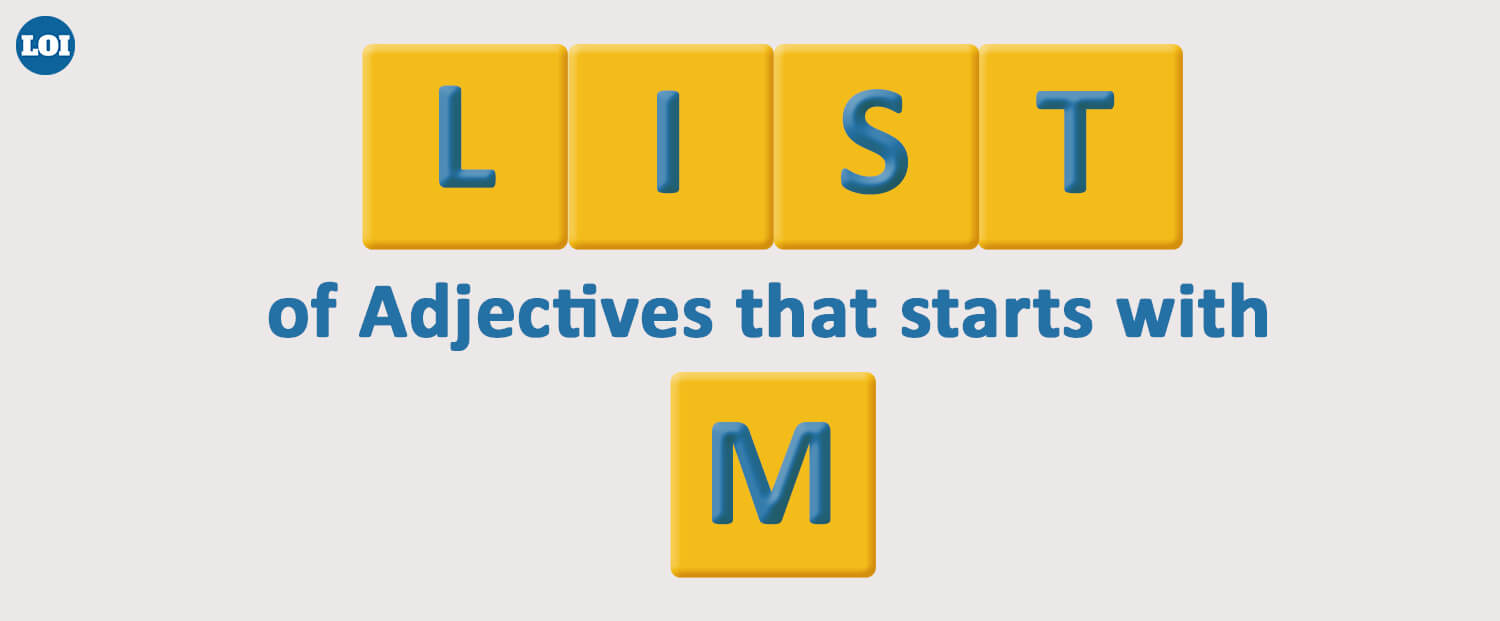 list of adjectives that start with m