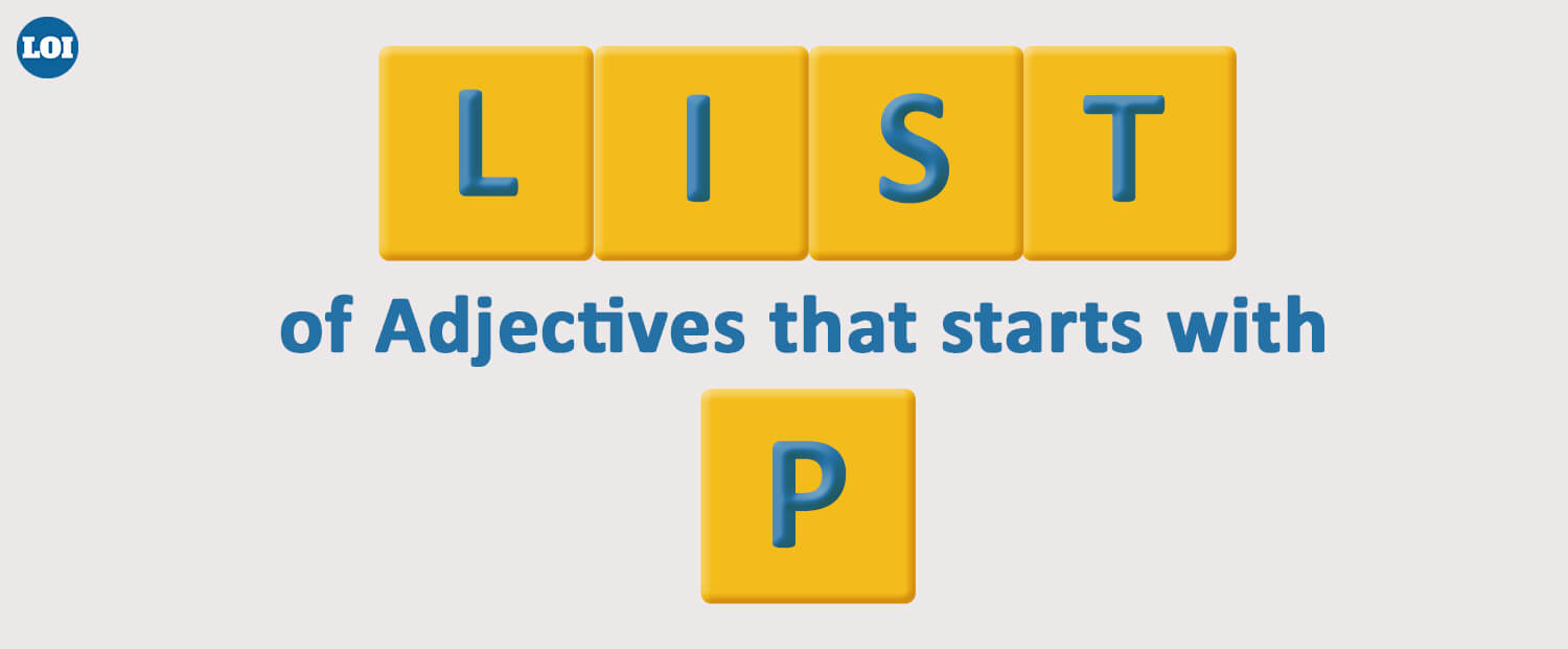 list of adjectives that start with p