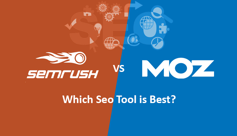 SEMrush vs. Moz Which Seo Tool is Best