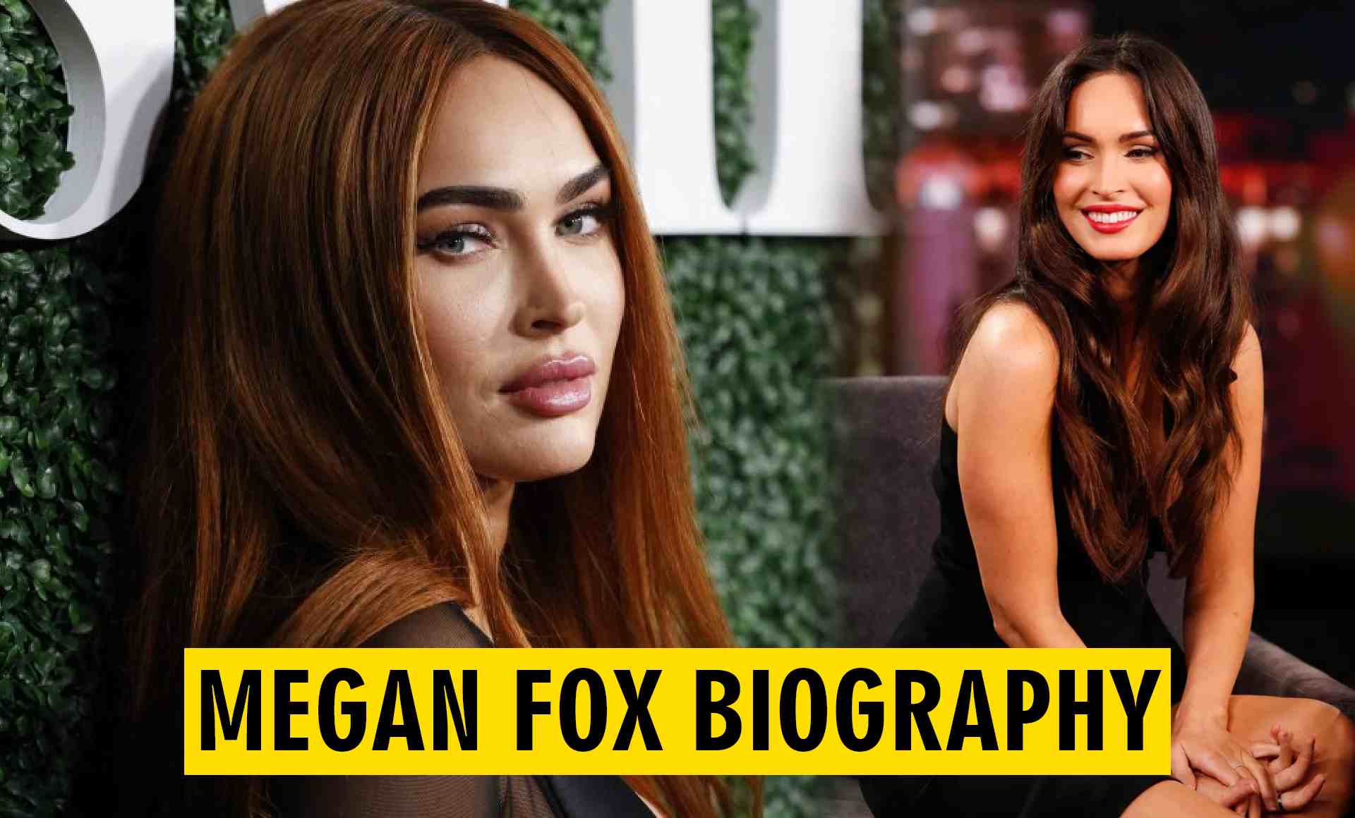 Megan Fox Biography