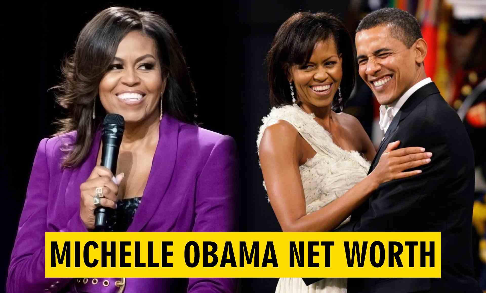 Michelle Obama Net Worth